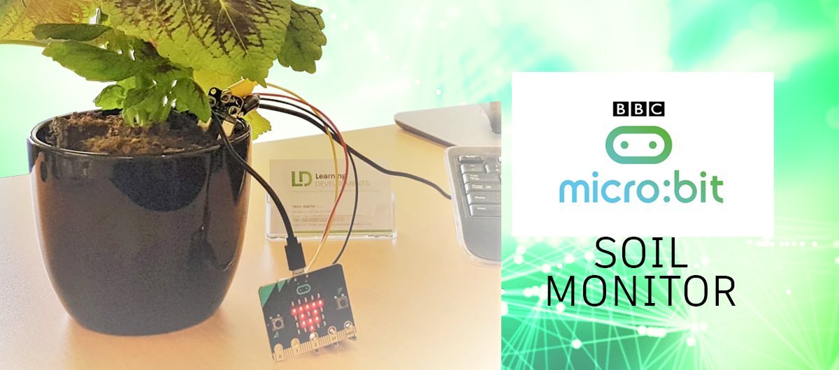 Micro:bit Soil Monitor with live Microsoft Excel Data Streamer